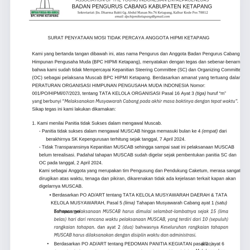 Anggota HIPMI Ketapang melakukan Mosi Tidak Percaya Terhadap Kepanitiaan BPC HIPMI Ketapang dan Meminta BPD HIPMI Kalbar Turun Tangan