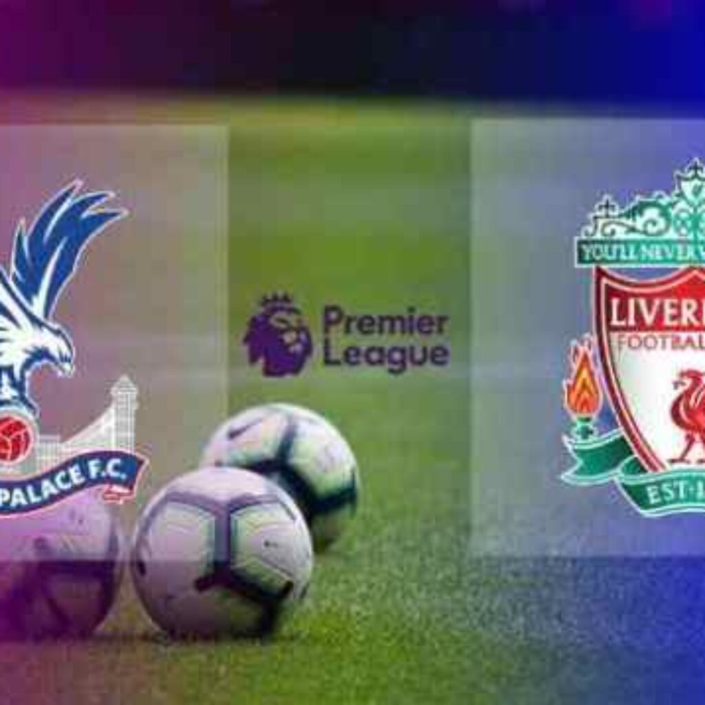 Crystal Palace vs Liverpool: Skor dan Analisis Pertandingan Terakhir