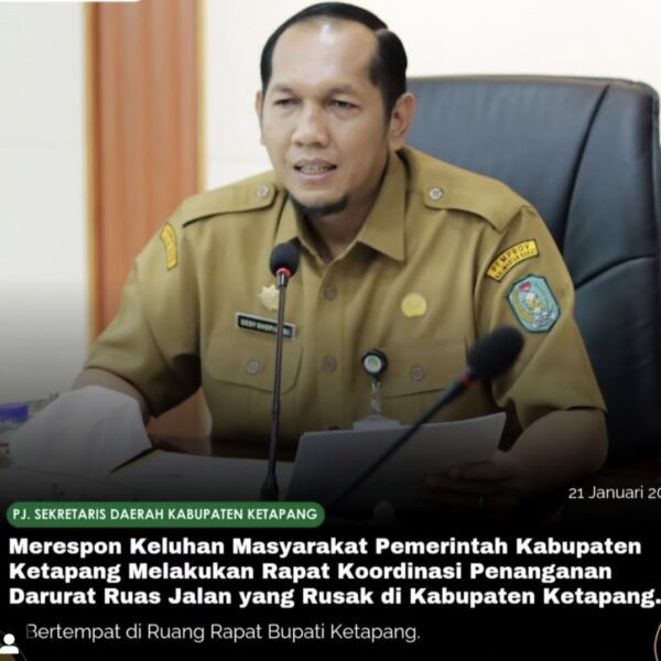 Merespon Keluhan Masyarakat, Pemda Ketapang Gerak Cepat Berkoodinasi Untuk Penangan Jalan Yang Rusak
