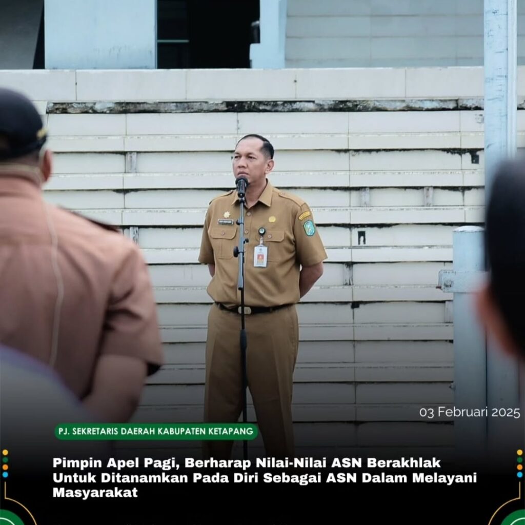 Pj Sekda Ketapang Berharap Nilai-Nilai ASN Berakhlak Dapat Ditanamkan Pada Diri Sendiri Sebagai ASN