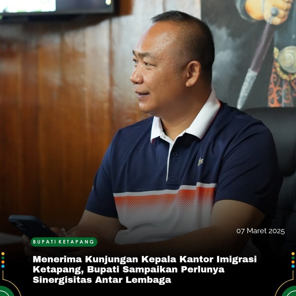 Bupati Ketapang Menerima Kunjungan Kepala Kantor Imigrasi Ketapang