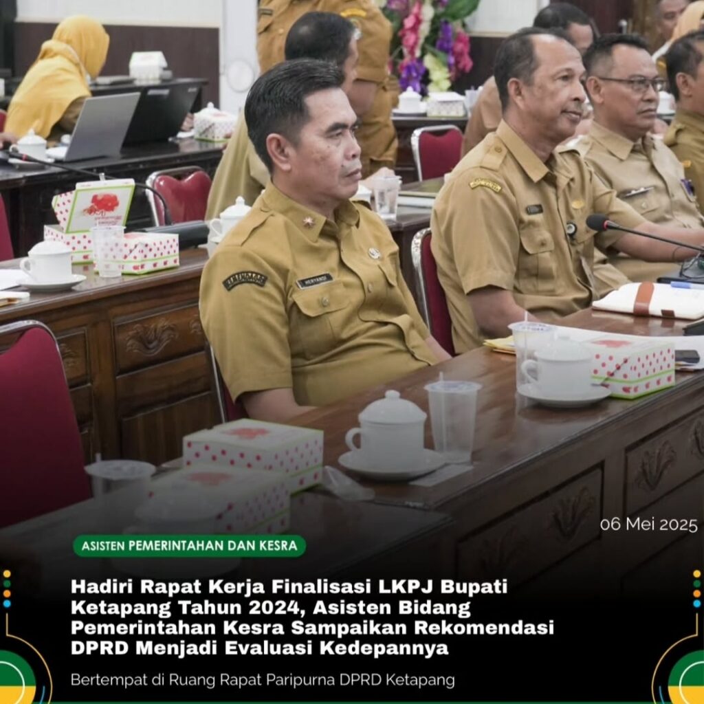 Asisten Pemerintahan Dan Kesra Hadiri Rapat Kerja Finalisasi LKPJ Bupati Ketapang Tahun 2024