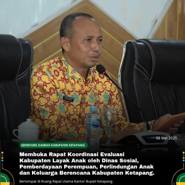 Sekda Ketapang Membuka Rapat Kordinasi Evaluasi Kabupaten Layak Anak Oleh Dinas Sosial, pemberdayaan Perempuan, Perlindungan Anak Dan Keluarga Berencana 