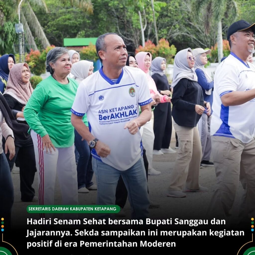 Sekda Ketapang Hadiri Senam Sehat Bersama Bupati Kabupaten Sanggau 