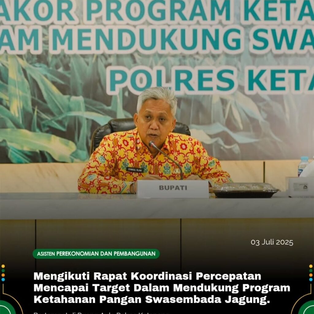 Asisten Perekonomian Dan Pembagunan Mengikuti Rapat Koordinasi Percepatan Mencapai Target Dalam Mendukung Program Ketahanan Pangan Swasembada Jagung