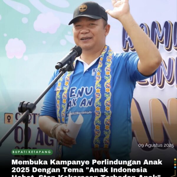 Bupati Ketapang Membuka Kampanye Perlindungan Anak 2025: Stop Kekerasan, Wujudkan Generasi Hebat!