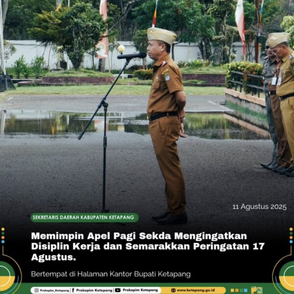 Sekda Ketapang Memimpin Apel Pagi, Sekda Mengingatkan Disiplin Kerja