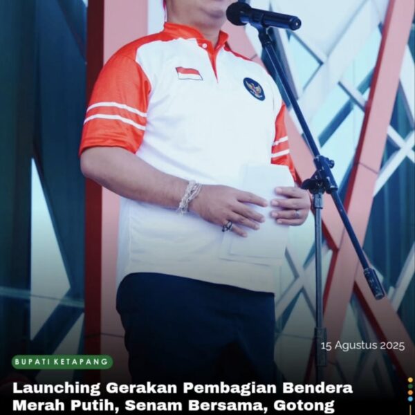 Bupati Ketapang Launching Gerakan Pembagian Bendera Merah Putih
