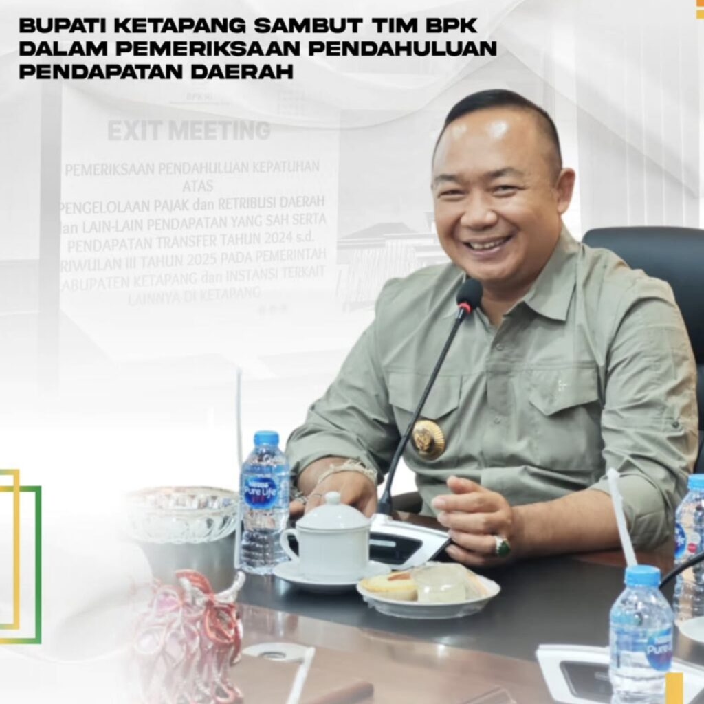 Bupati Ketapang Sambut Tim BPK dalam Pemeriksaan Pendahuluan Pendapatan Daerah