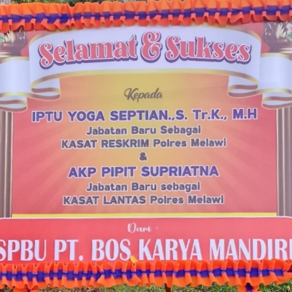 PT. Bos Karya Mandiri Berikan Ucapan Selamat Atas Pelantikan Kasat Reskrim dan Kasat Lantas Polres Melawi